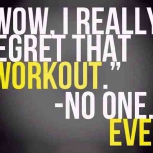 regret that workout quote