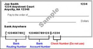 Sample check identifying bank routing number and account number