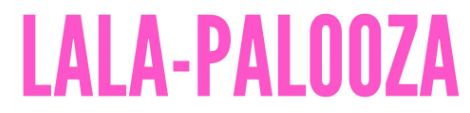 Finals are Here: Relax at the Lala-palooza!