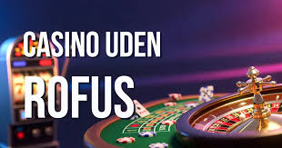 Casino Uden ROFUS Nem Udbetaling for Gamblere